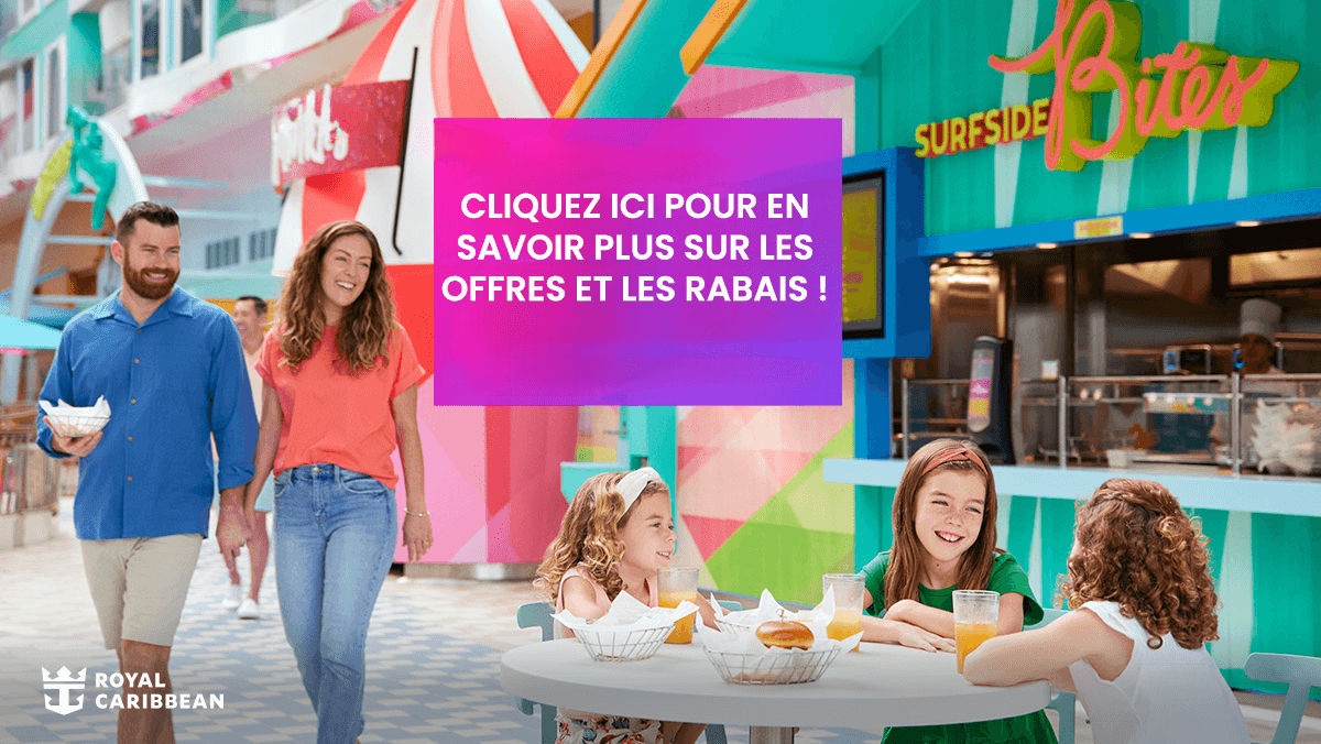 ad-croisiere-gratuite-pour-les-enfants-rabais-de-60-pour-le-deuxieme-occupant-avec-royal-caribbean